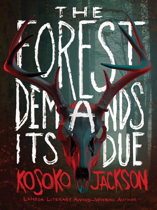 Cover image for The Forest Demands Its Due